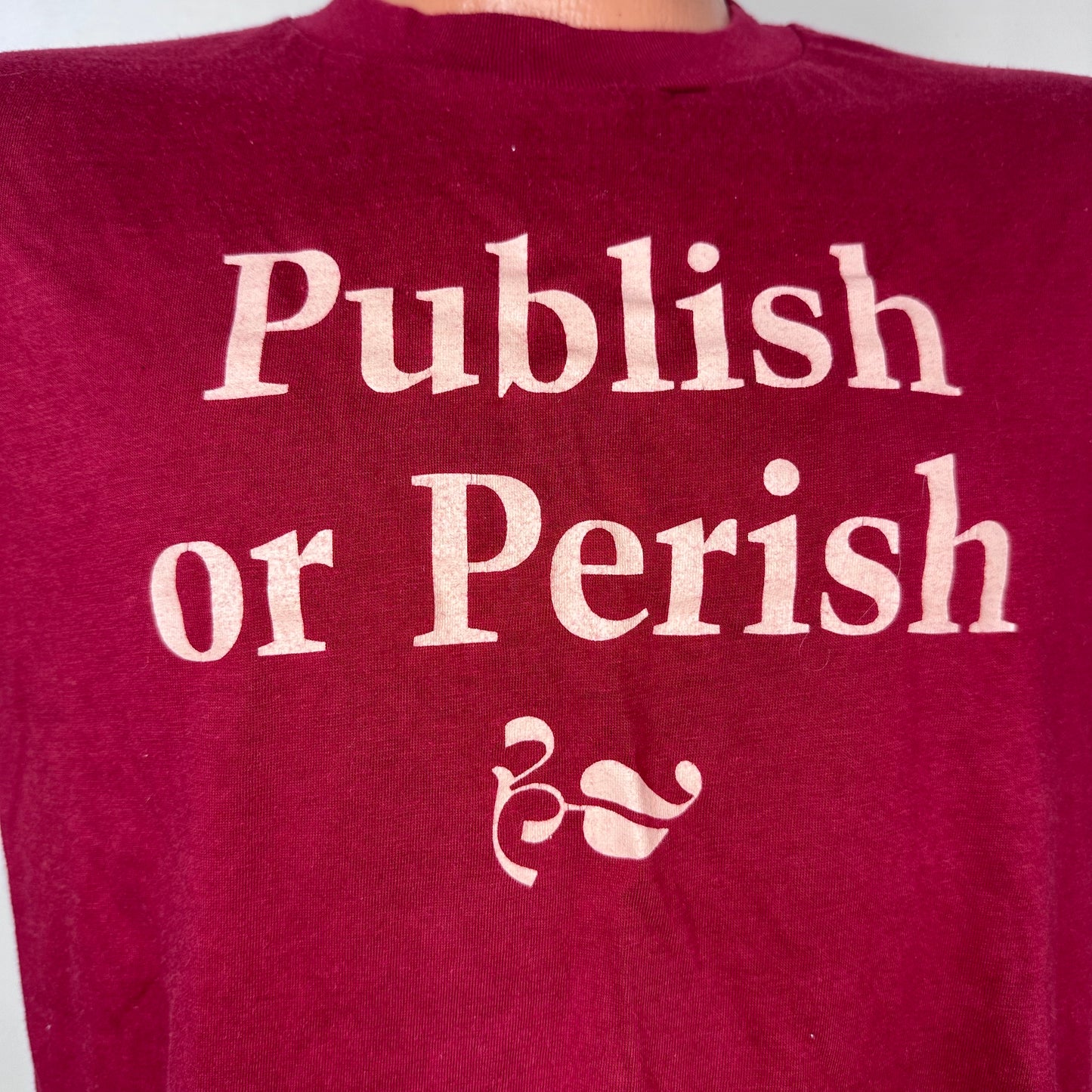 1980s Publish or Perish The University of Alabama Press T-Shirt, Hanes Size Medium
