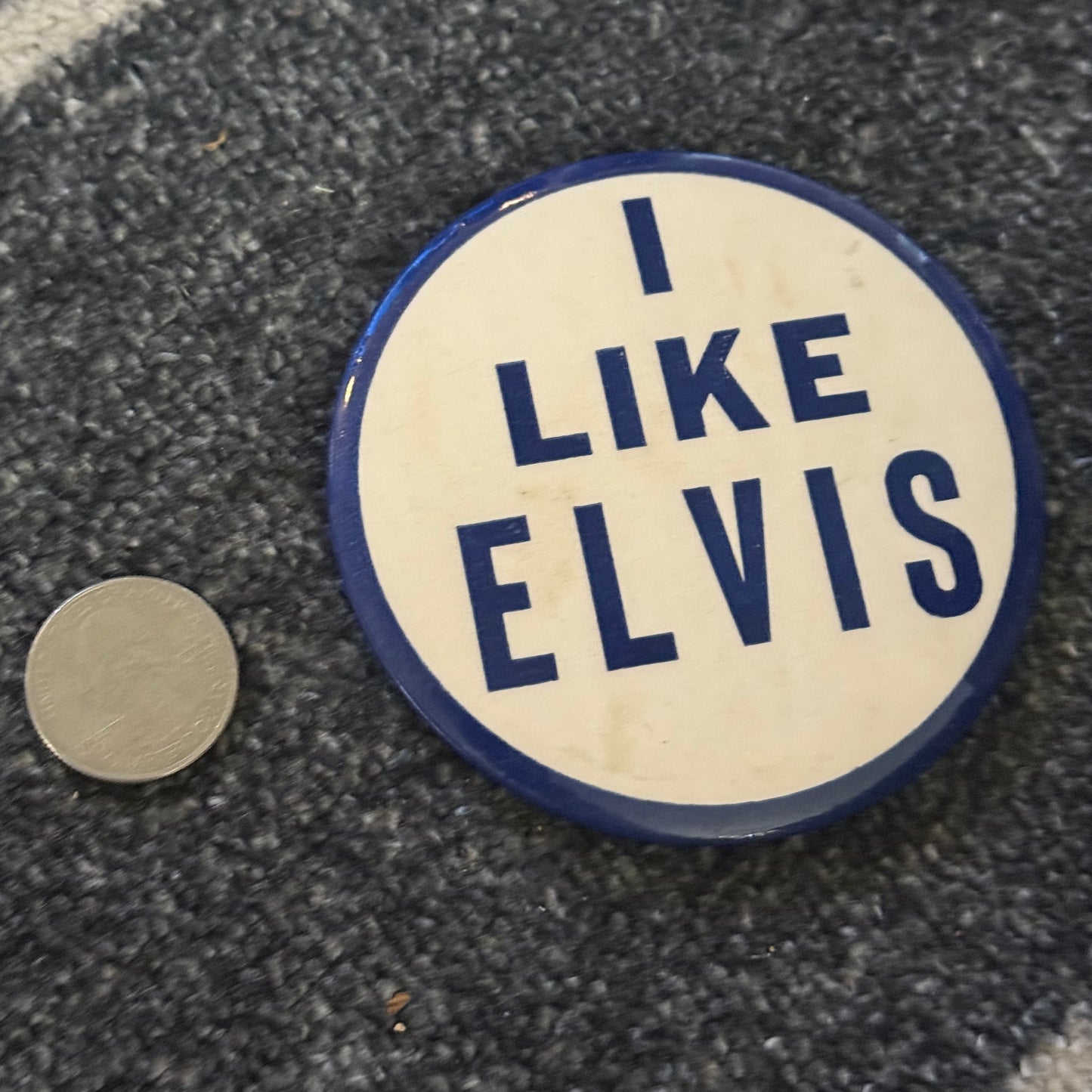 I Like Elvis Presley Pinback Button, 3 3/8"
