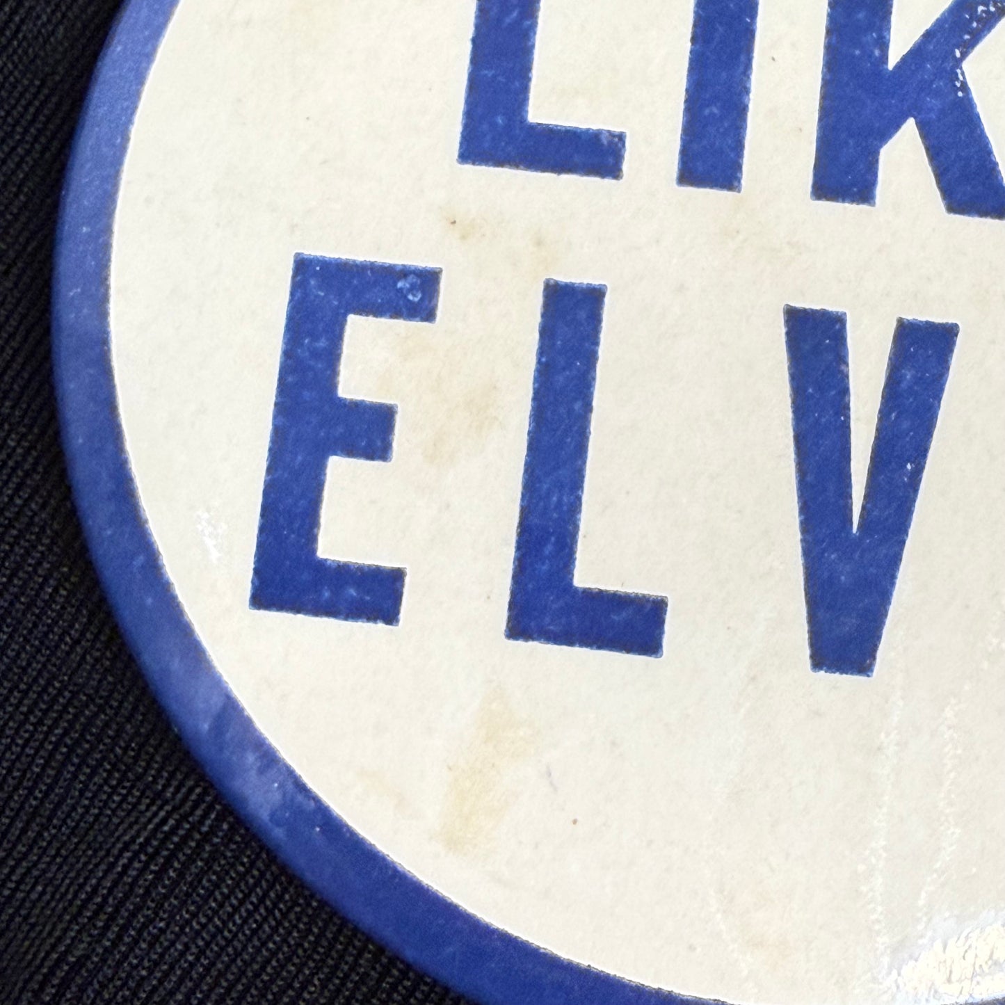 I Like Elvis Presley Pinback Button, 3 3/8"
