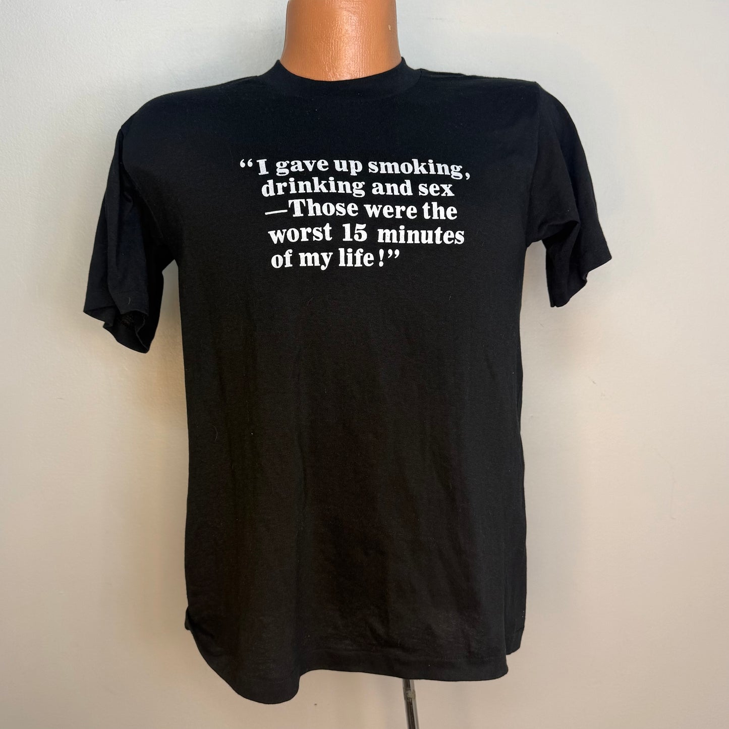 1980s I Gave Up Smoking Drinking Worst 15 Minutes of My Life T-Shirt, Tennessee River Size Small