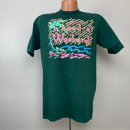 1990s Novelty T-Shirt, I Need A Weekend, Size M/L