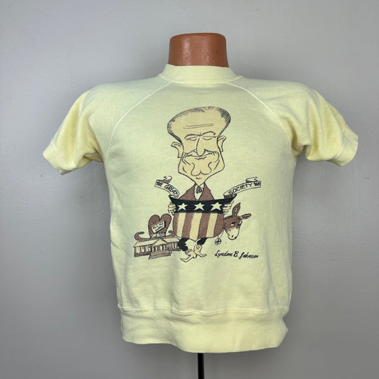 1960s President Lyndon B Johnson Short Sleeve Sweatshirt, Size Small, The Great Society '68